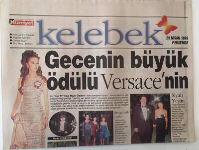 Hürriyet Gazetesi Kelebek Eki 29 Nisan 1999 - Kral Tv Video Müzik Ödülleri Sahiplerini Buldu Gecenin Büyük Ödülü Versacenin GZ18055 - 1