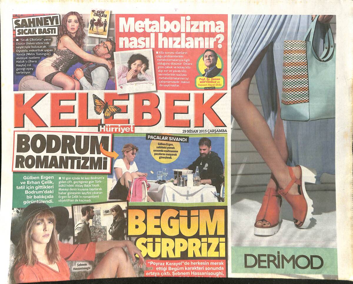 Hürriyet Gazetesi Kelebek Eki 29 Nisan 2015 - Gülben Ergen Paçaları Sıvadı - Murat Boz'un 248 Bin Euro'luk Keyfi GZ155032 - 1