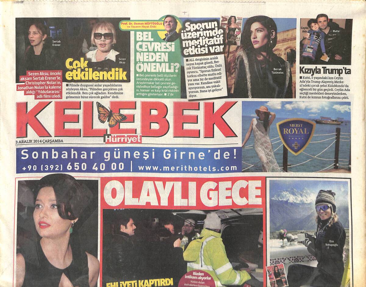 Hürriyet Gazetesi Kelebek Eki 3 Aralık 2014 - Nurgül Yeşilçay'ın Dekoltesi - Funda'nın Modacısı Okan Oldu GZ153833 - 1