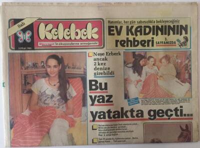 Hürriyet Gazetesi Kelebek Eki 3 Eylül 1985 - Neşe Erberk Ancak 2 Kez Denize Girebildi GZ22455 - 1