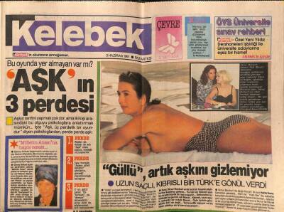 Hürriyet Gazetesi Kelebek Eki 3 Haziran 1991 - Güllü Aşkını Gizlemiyor GZ75798 - 1
