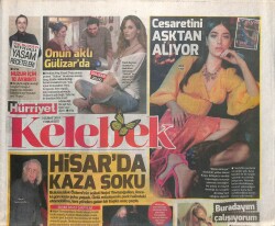 Hürriyet Gazetesi Kelebek Eki 3 Şubat 2018 - Hazal Kaya , Cesaretini Aşktan Alıyor GZ100703 - 1