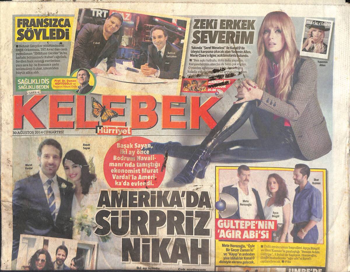 Hürriyet Gazetesi Kelebek Eki 30 Ağustos 2014 - Yasemin Allen: Zeki Erkek Severim - Başak Sayan'ın Amerika'da Sürpriz Nikahı GZ135819 - 1