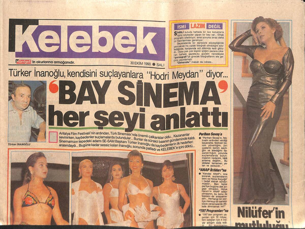 Hürriyet Gazetesi Kelebek Eki 30 Ekim 1990 - Nilüfer'in Mutluluğu - Türker İnanoğlu , Kendisini Suçlayanlara '' Hodri Meydan '' diyor... GZ138200 - 1