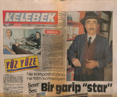 Hürriyet Gazetesi Kelebek Eki 30 Eylül 1988 - Şener Şen Bir Garip Star GZ82780 - 1
