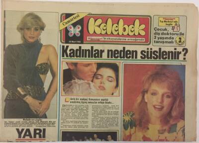 Hürriyet Gazetesi Kelebek Eki 30 Mart 1985 - Kadınlar Neden Süslenir , Modada Son Çizgiler GZ16802 - 1