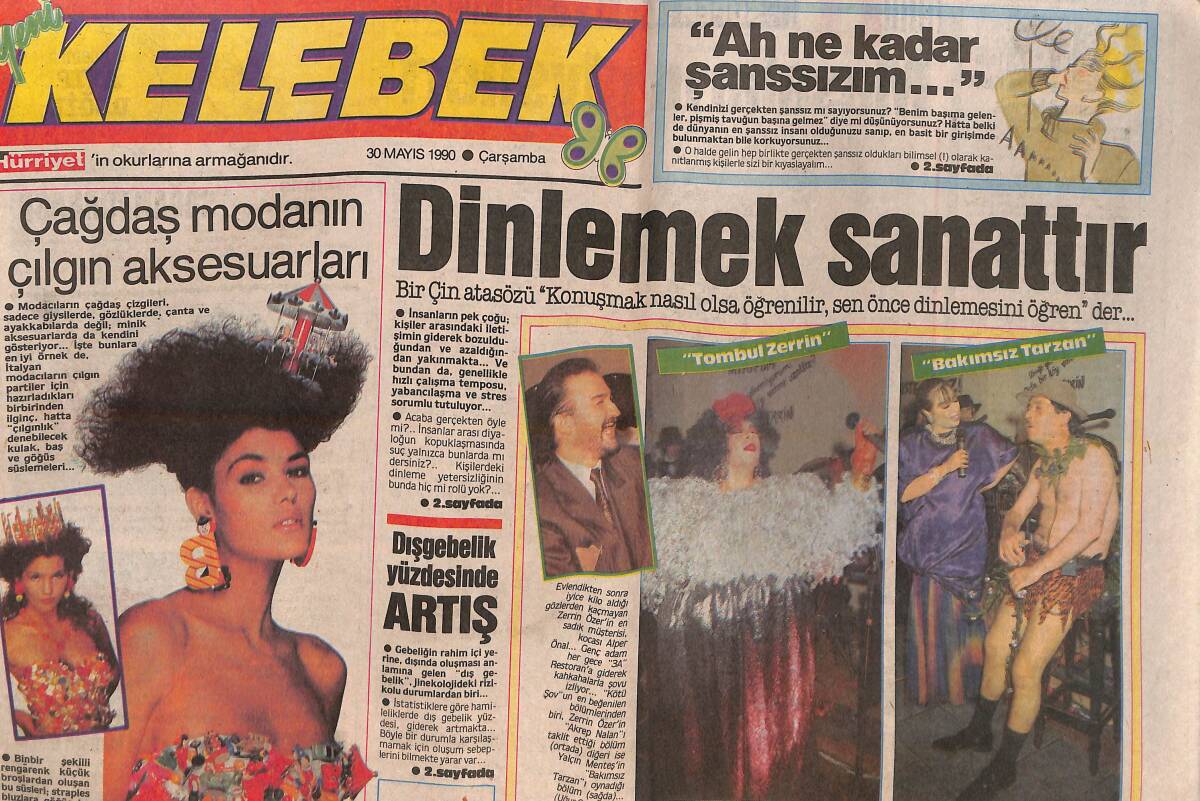 Hürriyet Gazetesi Kelebek Eki 30 Mayıs 1990 - Çağdaş Modanın Çılgın Aksesuarları - Işık Yenersu Büyük Aşkından Şikayetçi GZ138037 - 1