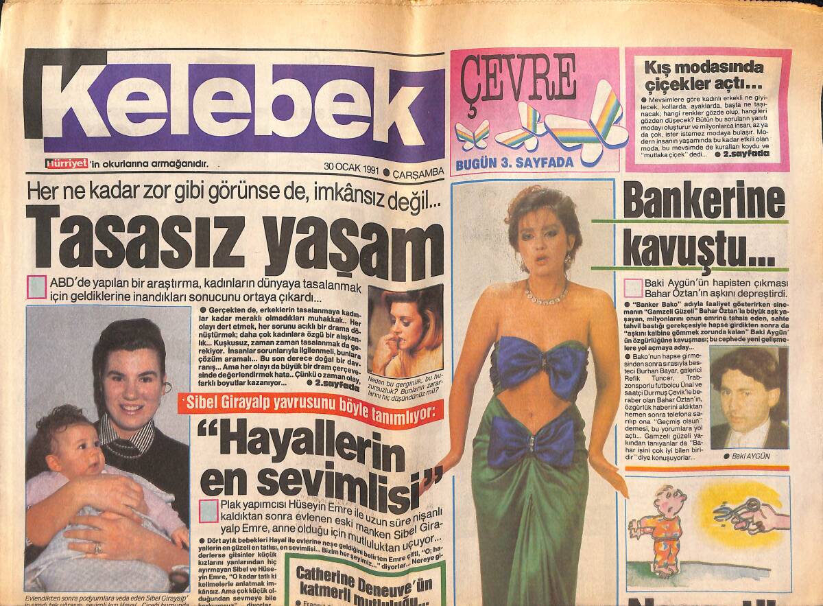 Hürriyet Gazetesi Kelebek Eki 30 Ocak 1991 - Seren Serengil İçin Nevin Hanımın Her Dediği '' Kanun '' GZ138135 - 1