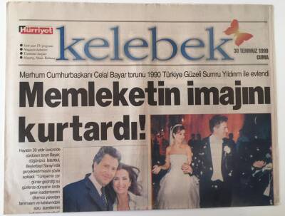 Hürriyet Gazetesi Kelebek Eki 30 Temmuz 1999 - Celal Bayar2ın Torunu 1990 Güzeli Sumru Yıldırım İle Evlendi GZ18692 - 1