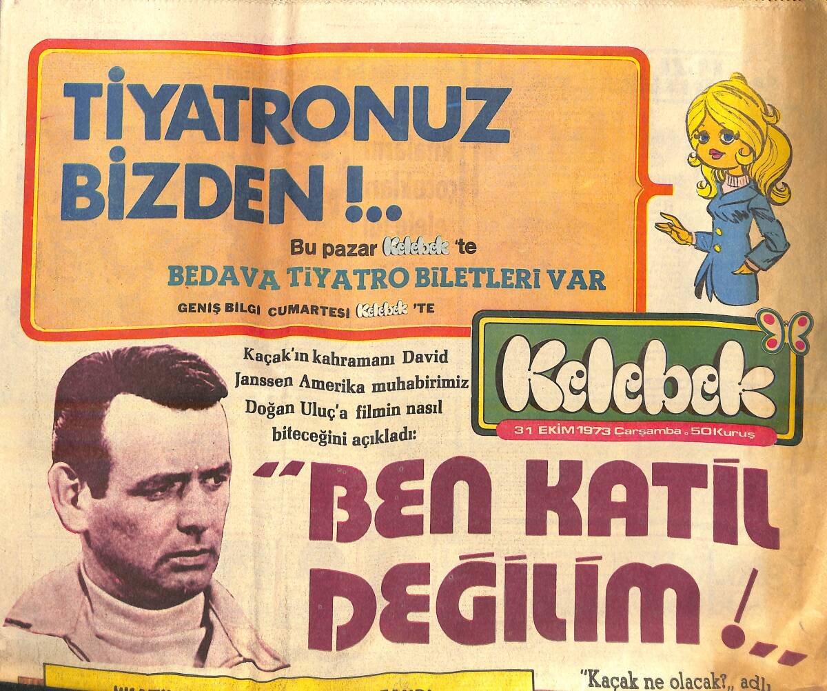 Hürriyet Gazetesi Kelebek Eki 31 Ekim 1973 - Savulun Filiz Akın Geliyor! - Yılın En Büyük Yarışında 10 Film Mücadele Ediyor GZ138086 - 1