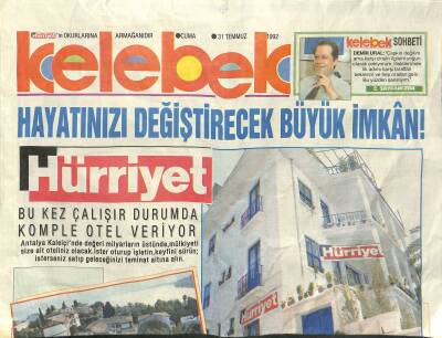 Hürriyet Gazetesi Kelebek Eki 31 Temmuz 1992 - Antalya Kaleiçinde Değeri Milyarların Üstünde , Mülkiyeti Size Ait Oteliniz Olacak GZ123243 - 1