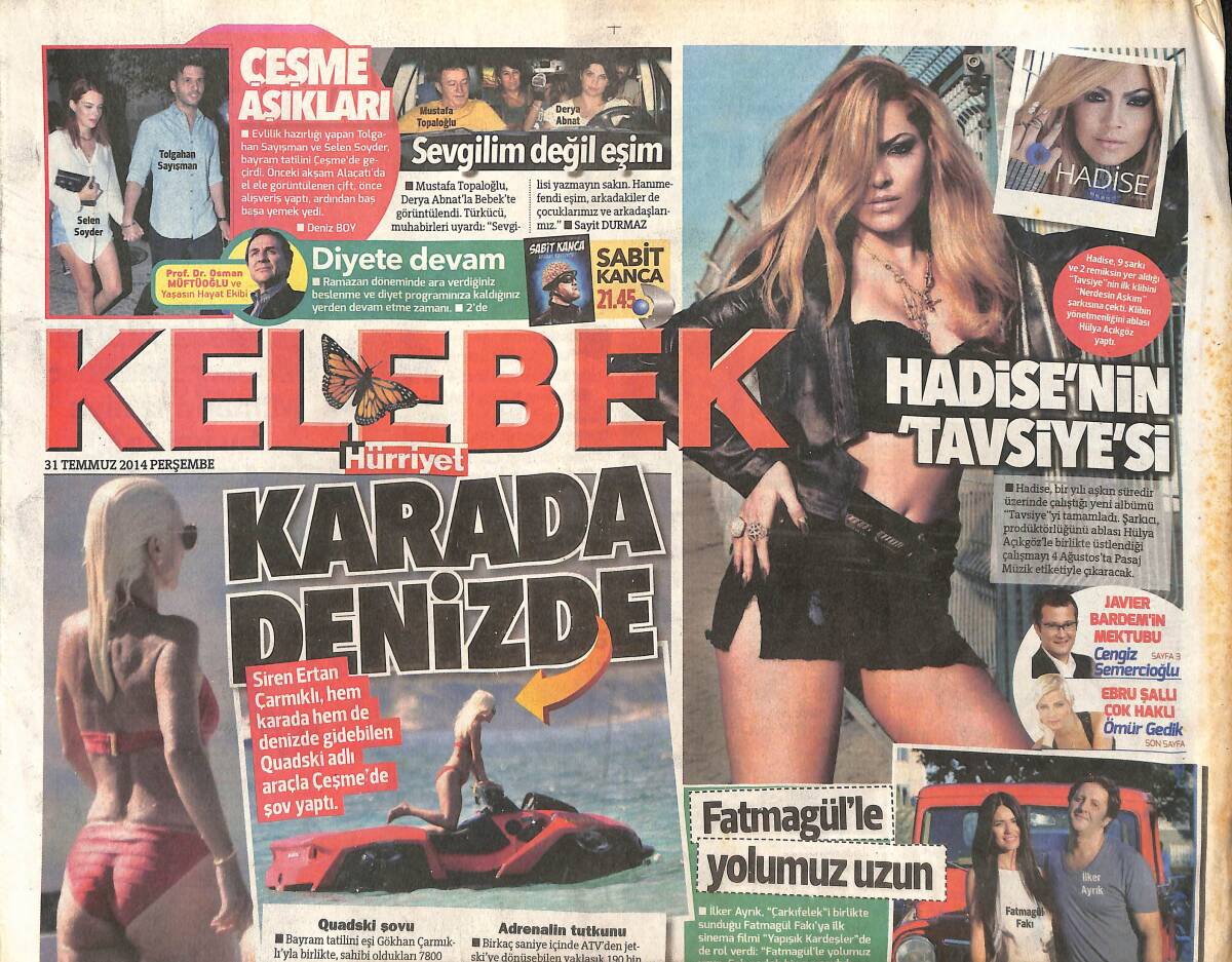Hürriyet Gazetesi Kelebek Eki 31 Temmuz 2014 - Gülşen Ozan Doğulu Evlilik Sorusuna Yanıt Yok! - Hadise'nin Tavsiyesi GZ136669 - 1