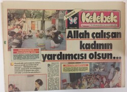 Hürriyet Gazetesi Kelebek Eki 4 Kasım 1985 - Allah Çalışan Kadının Yardımcısı Oldu GZ16764 - 2