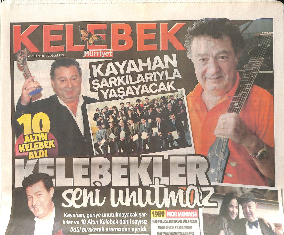 Hürriyet Gazetesi Kelebek Eki 4 Nisan 2015 - Kayahan Şarkılarıyla Yaşayacak - Cem Yılmaz 3 Kadınla Yakalandı GZ155165 - 1