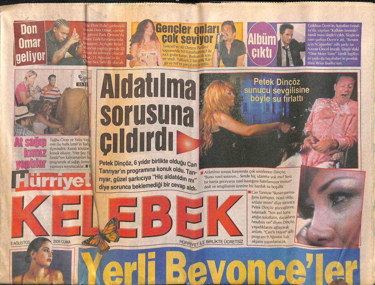 Hürriyet Gazetesi Kelebek Eki 5 Ağustos 2005 - Gökhan Özen'in Albüm Çıktı - Petek Dinçöz Aldatılma Sorusuna Çıldırdı GZ152977 - 1