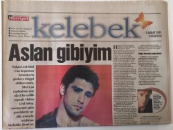 Hürriyet Gazetesi Kelebek Eki 5 Şubat 2001 - Hakan Ural İle Söyleşi Aslan Gibiyim GZ16924 - 1