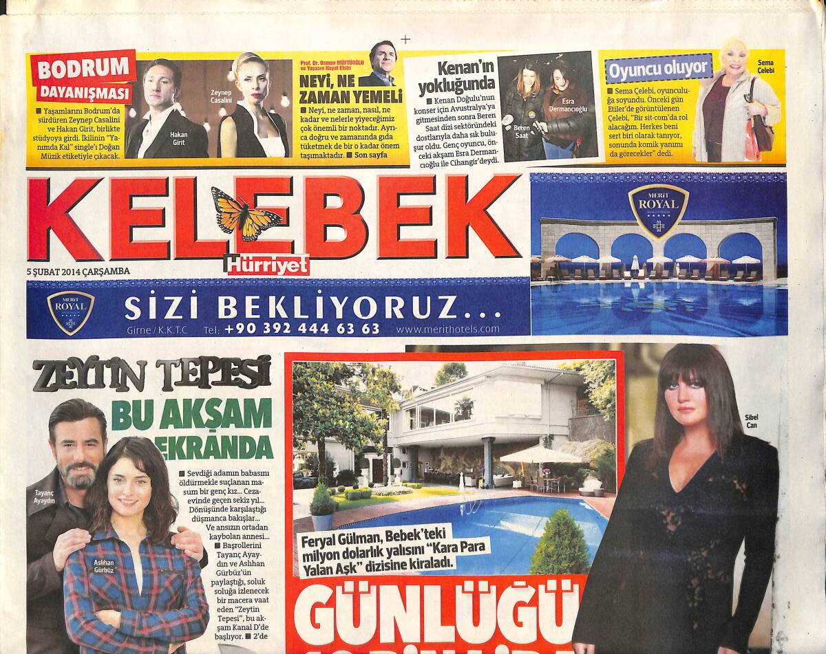 Hürriyet Gazetesi Kelebek Eki 5 Şubat 2014 - Beren Saat Kenan Doğulu'nun Yokluğunda - Miley Cyrus 