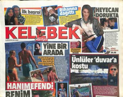 Hürriyet Gazetesi Kelebek Eki 6 Ağustos 2013 - Rihanna Dağıttı - Ünlüler Duvara Koştu * Roger Waters GZ115981 - 1