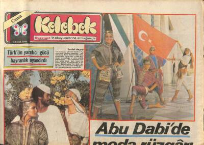 Hürriyet Gazetesi Kelebek Eki 6 Aralık 1985 - Abu Dabide Moda Rüzgarı GZ91954 - 1