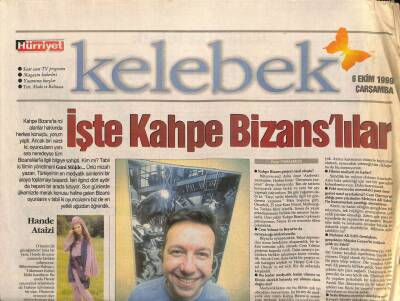Hürriyet Gazetesi Kelebek Eki 6 Ekim 1999 - İşte Kahpe Bizanslılar * Mehmet Ali Erbil - Nurseli İdiz - Metin Şentürk - Yılmaz Köksal - Ayşegül Aldinç GZ93604 - 1