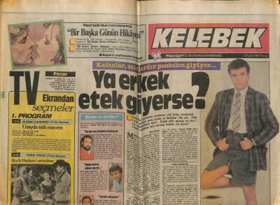 Hürriyet Gazetesi Kelebek Eki 6 Eylül 1987 - Ya Erkek Etek Giyerse * Cihan Ünal - Erol Evgin - Erol Aral GZ94231 - 1