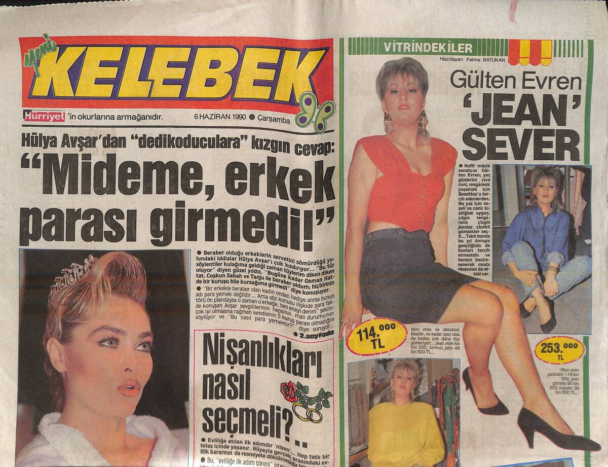 Hürriyet Gazetesi Kelebek Eki 6 Haziran 1990 - Hülya Avşar: Mideme Erkek Parası Girmedi! - Bedri Rahmi'nin Tükenmeyen Mirası! GZ138083 - 1