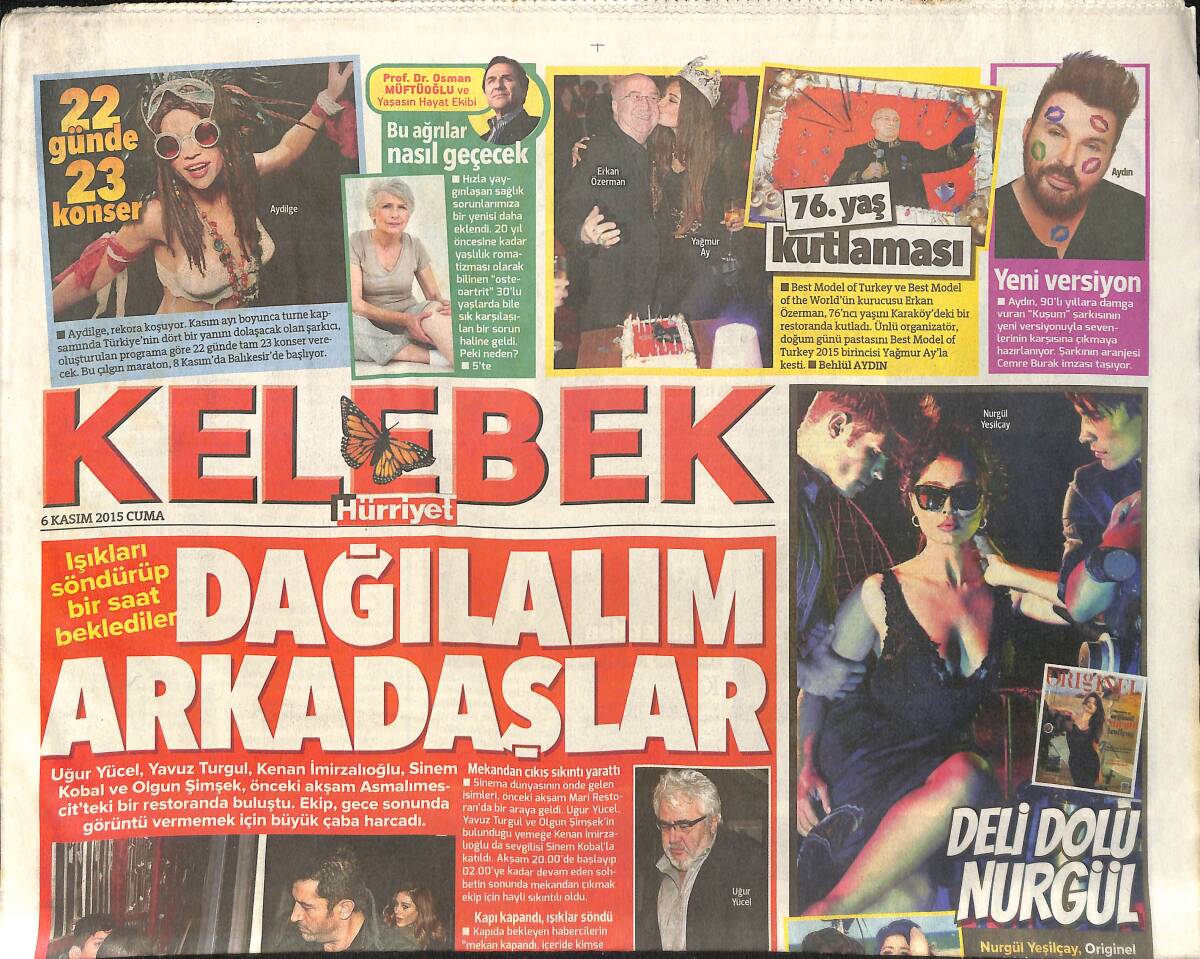 Hürriyet Gazetesi Kelebek Eki 6 Kasım 2015 - Deli Dolu Nurgül - Merve Özbey: O Kız Benim Bitanesi GZ155055 - 1