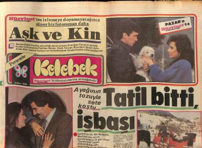 Hürriyet Gazetesi Kelebek Eki 6 Mart 1986 - Gülşen Bubikoğlu , Ayağının Tozuyla Sete Koştu... GZ113617 - 1