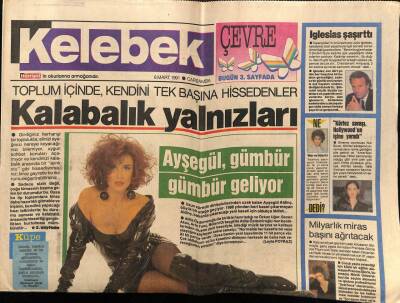 Hürriyet Gazetesi Kelebek Eki 6 Mart 1991 - Ayşegül Aldinç Gümbür Gümbür Geliyor GZ75807 - 1