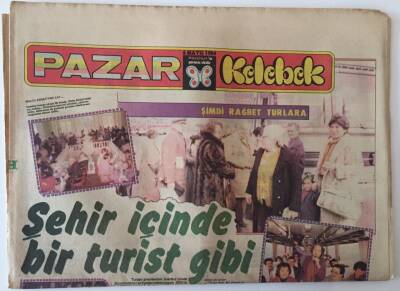 Hürriyet Gazetesi Kelebek Eki 6 Mayıs 1984 - Şehir İçinde Bir Turist Gibi GZ18469 - 1