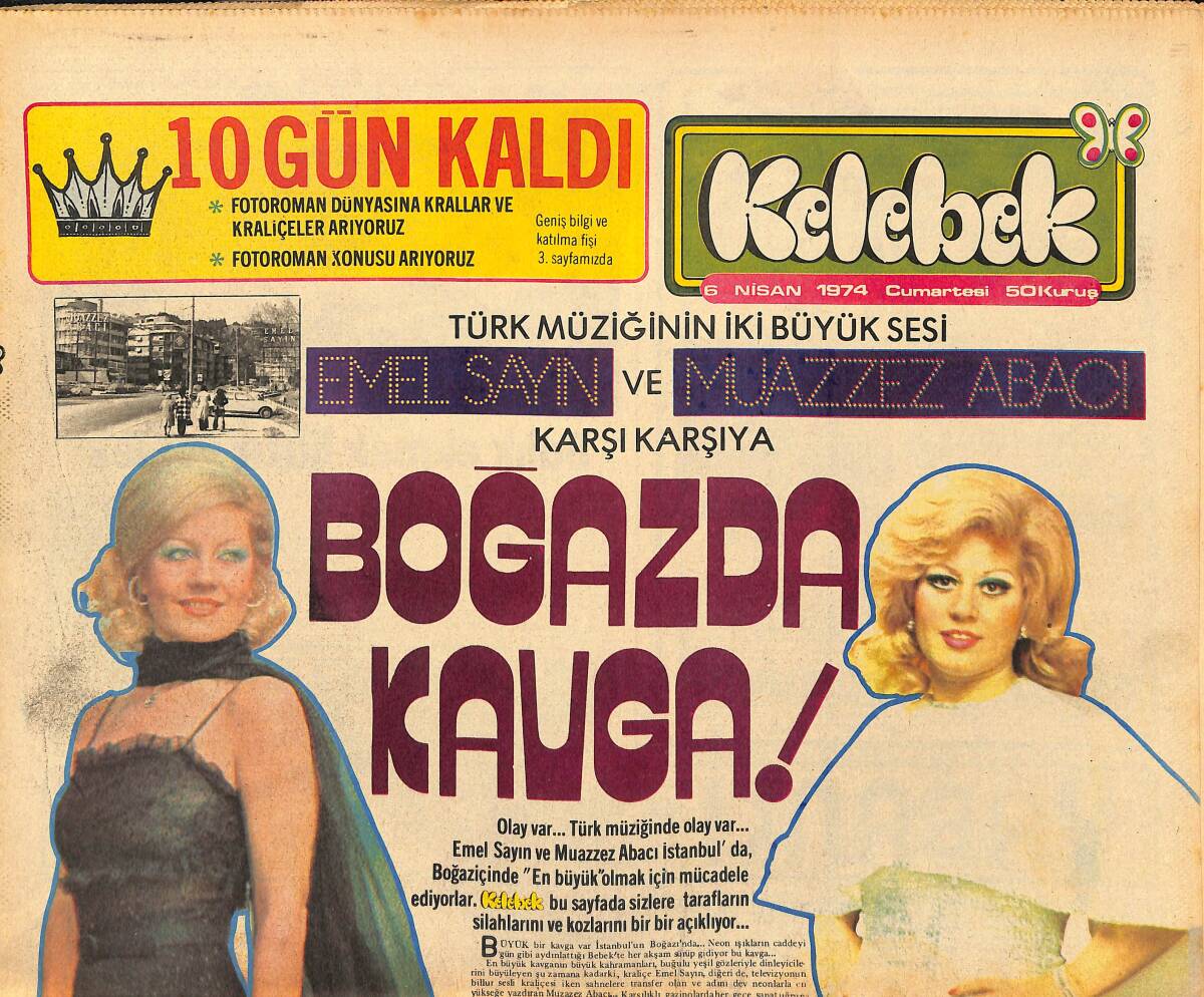 Hürriyet Gazetesi Kelebek Eki 6 Nisan 1974 - Emel Sayın Ve Muazzez Abacı Karşı Karşıya - Yarının Filiz Akın'ı GZ147408 - 1