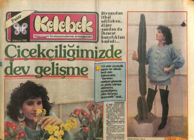 Hürriyet Gazetesi Kelebek Eki 6 Nisan 1986 - Çiçekçiliğimizde Dev Gelişme GZ94110 - 1