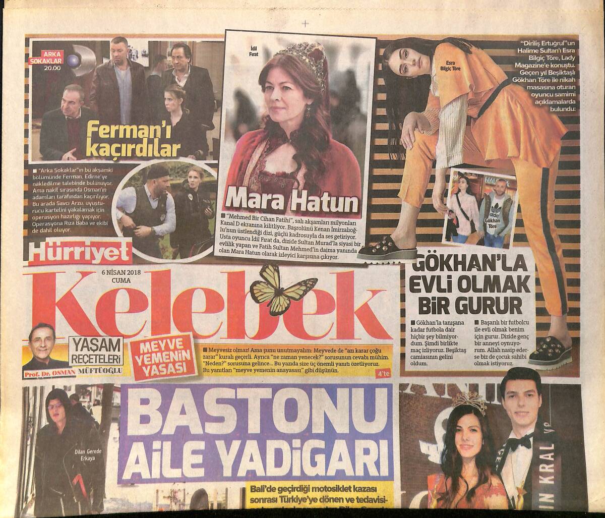 Hürriyet Gazetesi Kelebek Eki 6 Nisan 2018 - Bülent Ersoy, Programda Fenalaşınca Hastaneye Kaldırıldı - Yıldız Tilbe, Yeni Albümünün Konserini Veriyor GZ154162 - 1