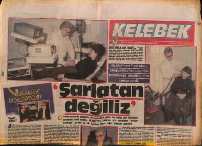 Hürriyet Gazetesi Kelebek Eki 6 Şubat 1988 - Dr. Mehmet Fuat Abut , Akupunktur Konusunda Kendilerini Eleştirenlere Cevap Verdi GZ93908 - 1