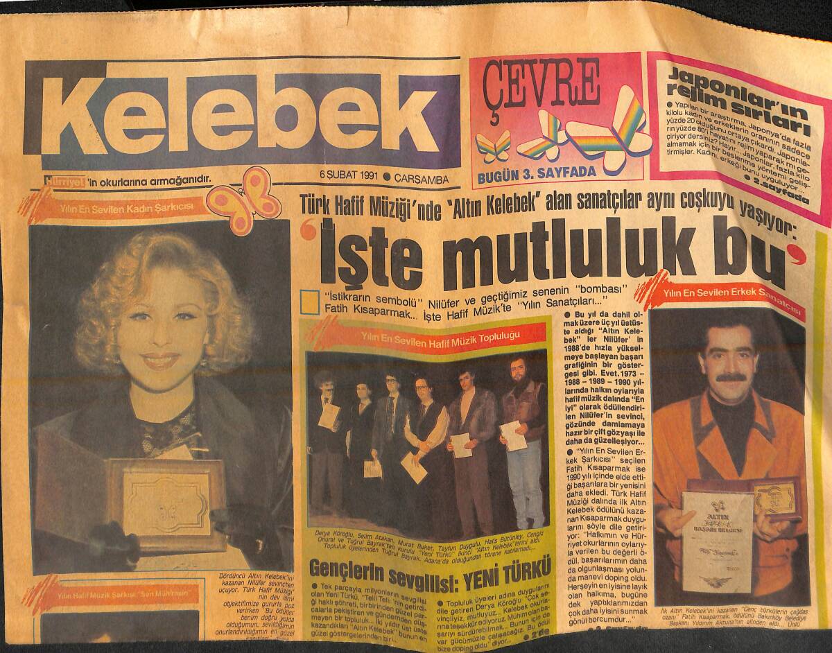 Hürriyet Gazetesi Kelebek Eki 6 Şubat 1991 - Altın Kelebek Rekortmeni Kayahan! - Gençlerin Sevgilisi : Yeni Türkü GZ138033 - 1