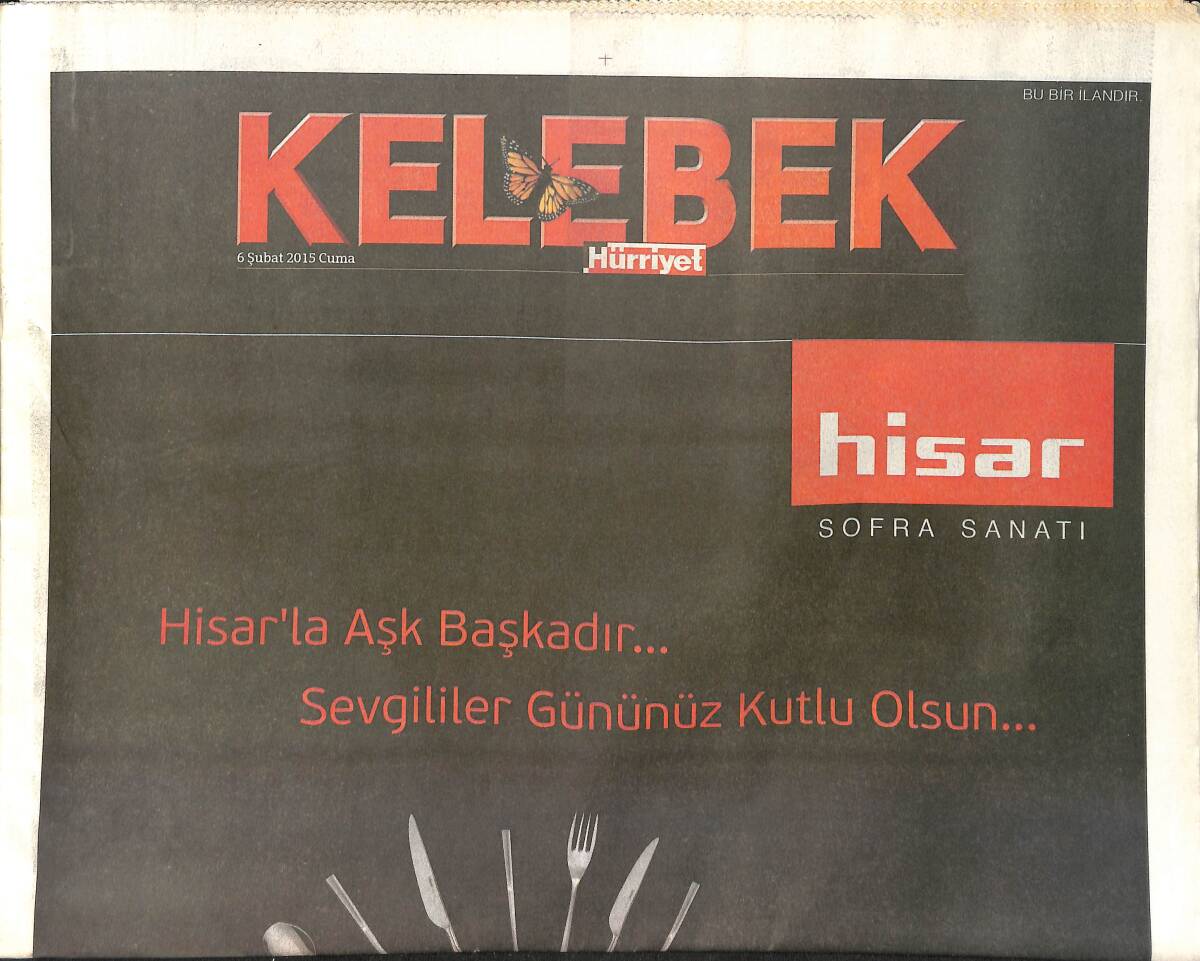 Hürriyet Gazetesi Kelebek Eki 6 Şubat 2015 - Müjde Ar, Emel Müftüoğlu, Sezen Aksu Türk Kara Kuvvetleri - Kıraç'tan Yeni Klip GZ154768 - 1