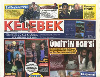 Hürriyet Gazetesi Kelebek Eki 7 Ağustos 2013 - Semiramis Aja Pekkan - Ümit Karan , Sevgilisinin İsmini Peçeteye Yazdı GZ115984 - 1