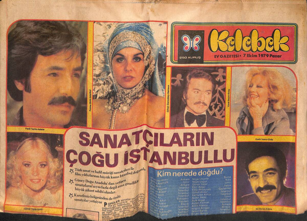 Hürriyet Gazetesi Kelebek Eki 7 Ekim 1979 - Kim Nerede Doğdu ? * Orhan Gencebay-Ferdi Tayfur-Kadir İnanır-Gönül Yazar-İbrahim Tatlıses-Emel Sayın GZ134191 - 1