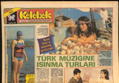 Hürriyet Gazetesi Kelebek Eki 7 Haziran 1983 - Nazan Şorayın Yaşamında Yeni Bir Sayfa - Bob Hope 80. Yaşını Krallar Gibi Kutladı GZ126551 - 1