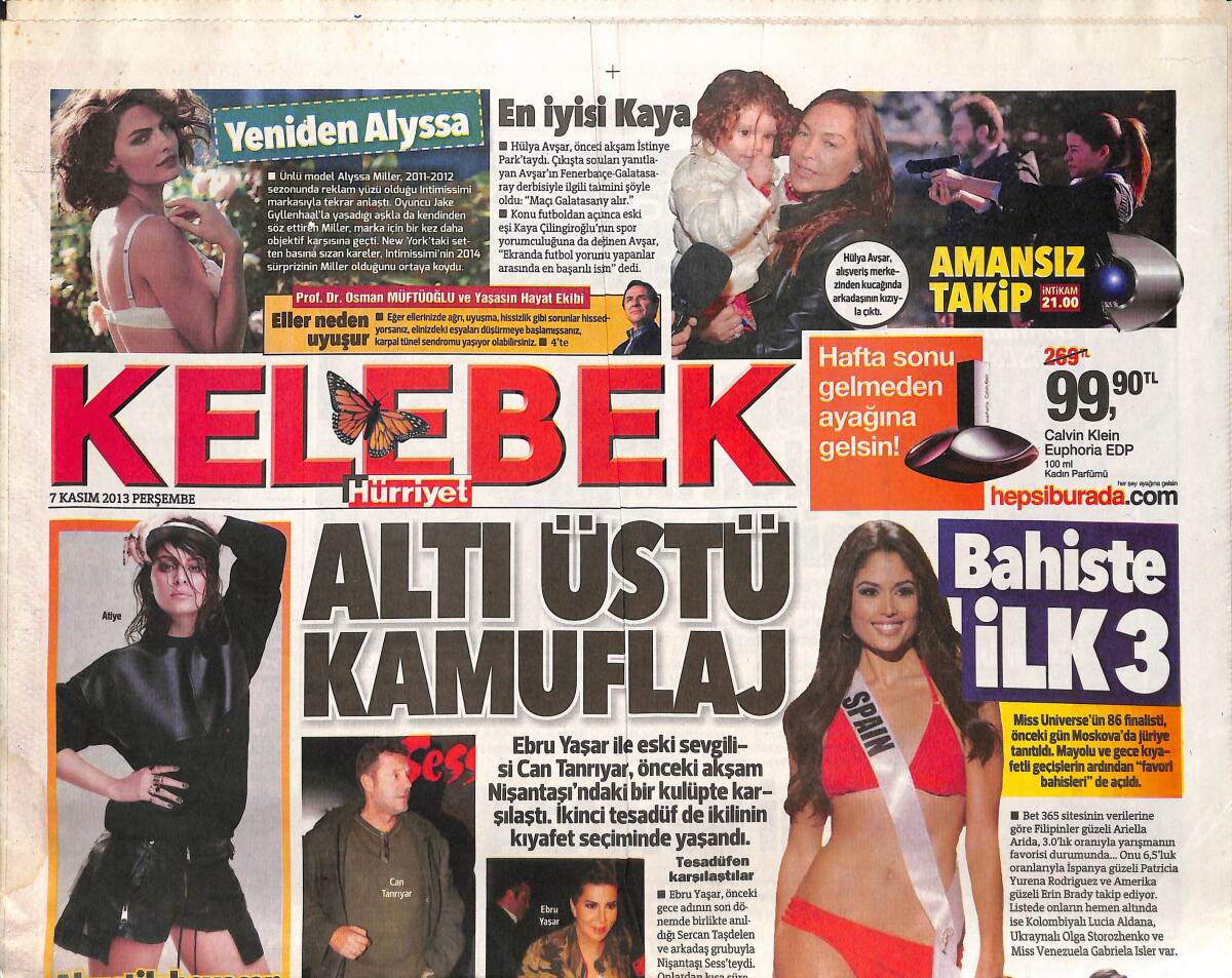Hürriyet Gazetesi Kelebek Eki 7 Kasım 2013 - Miss Universe'ün 86 Finalisti - Hülya Avşar AVM'den Arkadaşının Çocuğuyla Çıktı GZ136790 - 1