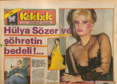 Hürriyet Gazetesi Kelebek Eki 7 Şubat 1984 - Hülya Sözer Ve Şöhretin Bedeli !... GZ127286 - 1
