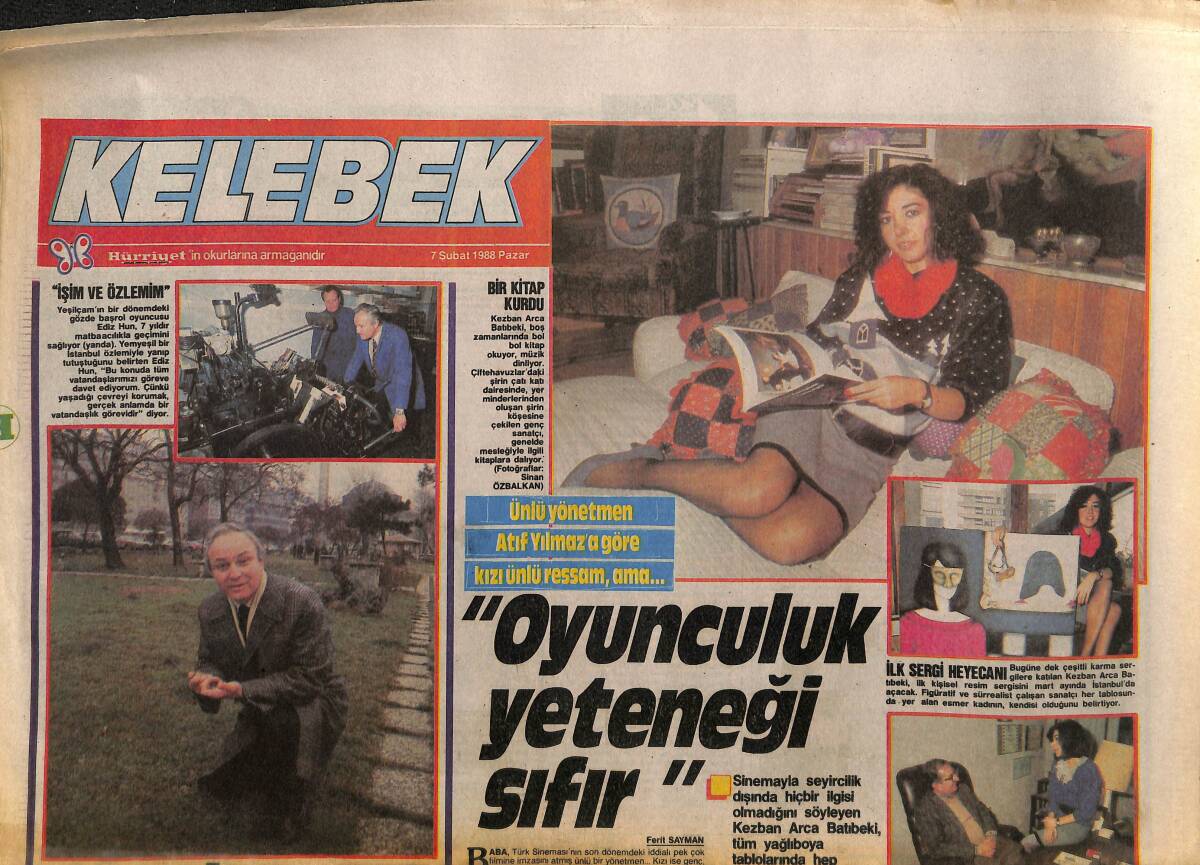 Hürriyet Gazetesi Kelebek Eki 7 Şubat 1988 - Ünlü Yönetmen Atıf Yılmaz'a Göre Kızı Ünlü Ressam , Ama... GZ158056 - 1