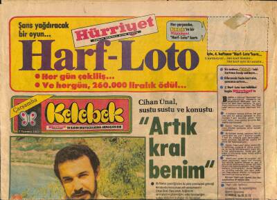 Hürriyet Gazetesi Kelebek Eki 7 Temmuz 1982 - Cihan Ünal , Sustu Sustu Konuştu Artık Kral Benim GZ92088 - 1
