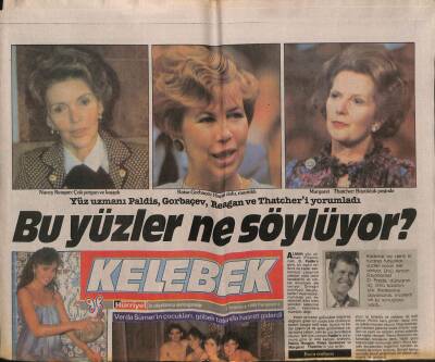Hürriyet Gazetesi Kelebek Eki 7 Temmuz 1988 - Yüz Uzmanı Paldis , Gorbaçev , Reagan Ve Thatcheri Yorumladı GZ93860 - 1