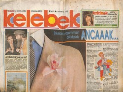 Hürriyet Gazetesi Kelebek Eki 7 Temmuz 1990 - Erkekler Yaşamımızın Orkidesidir GZ63396 - 2