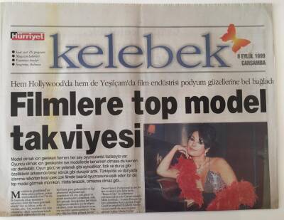 Hürriyet Gazetesi Kelebek Eki 8 Eylül 1999 - Filmlere Top Model Takviyesi Demet Şener,Arzu Yanardağ .. GZ18687 - 1