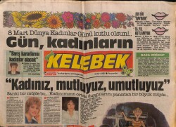 Hürriyet Gazetesi Kelebek Eki 8 Mart 1990 - Kadınız Mutluyuz Umutluyuz GZ61828 - 2