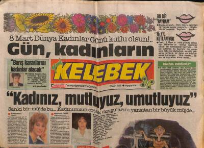 Hürriyet Gazetesi Kelebek Eki 8 Mart 1990 - Kadınız Mutluyuz Umutluyuz GZ61828 - 2
