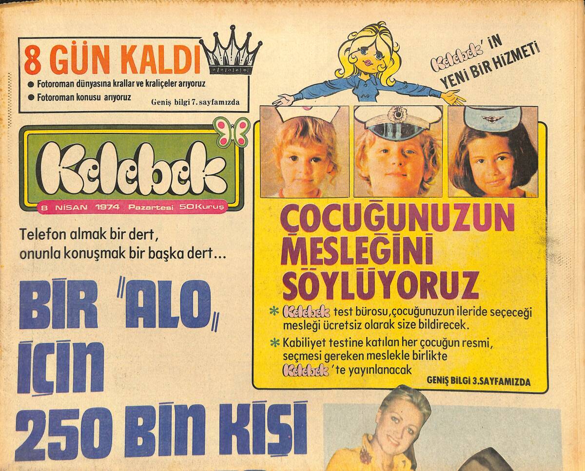 Hürriyet Gazetesi Kelebek Eki 8 Nisan 1974 - Tarık Akan, Perihan Savaş Yine Aşık Olacaklar - Cüneyt Arkın, Necla Nazır'ı Seçti GZ147377 - 1