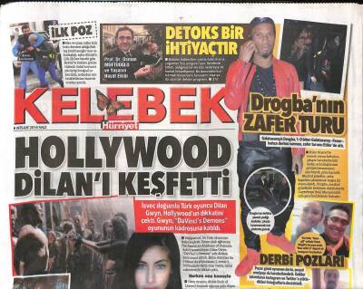 Hürriyet Gazetesi Kelebek Eki 8 Nisan 2014 - Drogbanın Zafer Turu - Hollywood Dilanı Keşfetti GZ100248 - 2